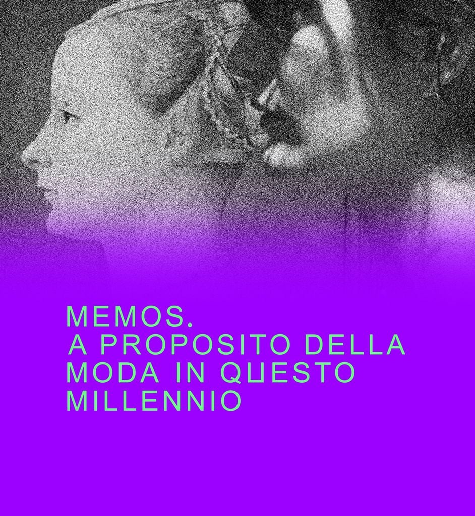 Memos: a proposito della Moda in questo Millennio